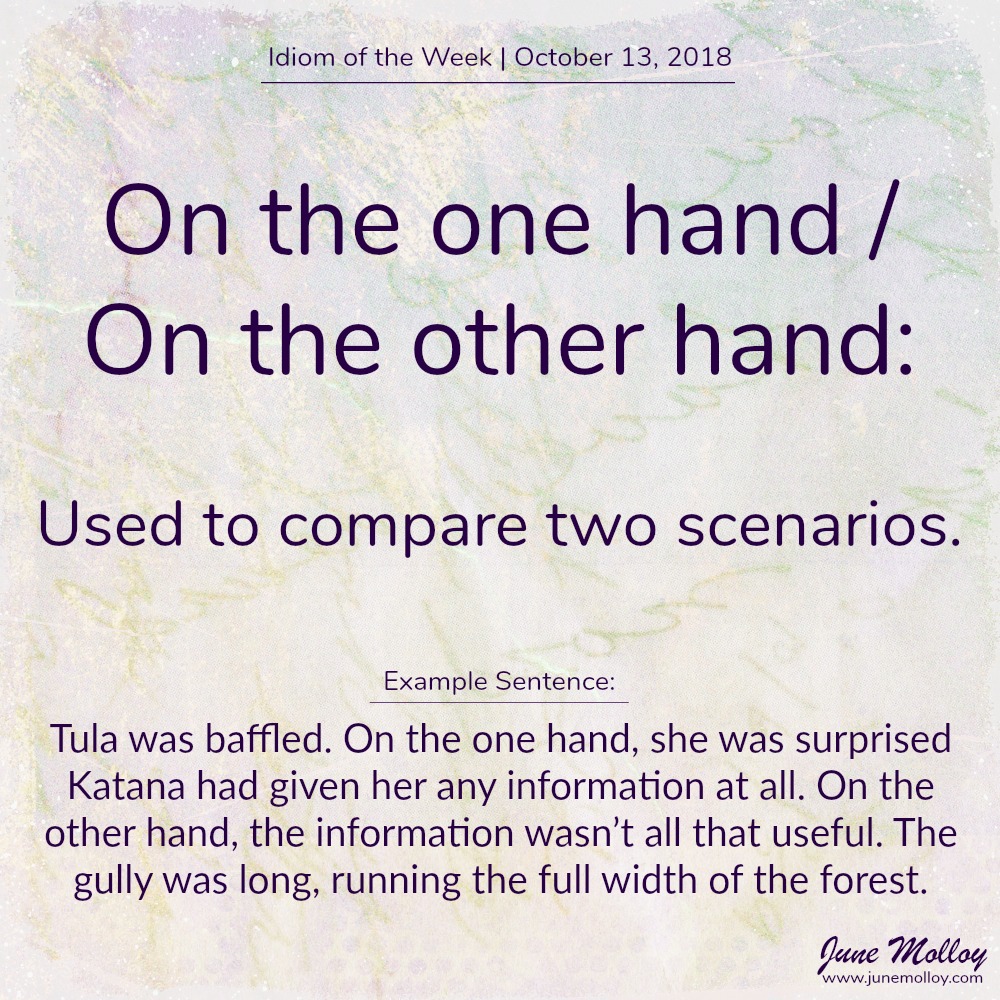 Idiom of the Week | www.junemolloy.com